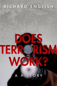 does terrorism work Richard English